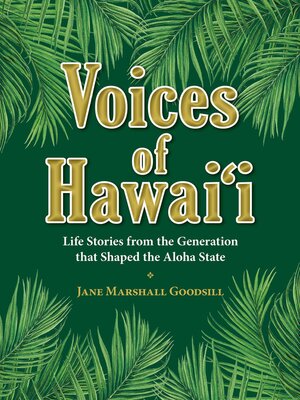 cover image of Voices of Hawaii--Volume 1